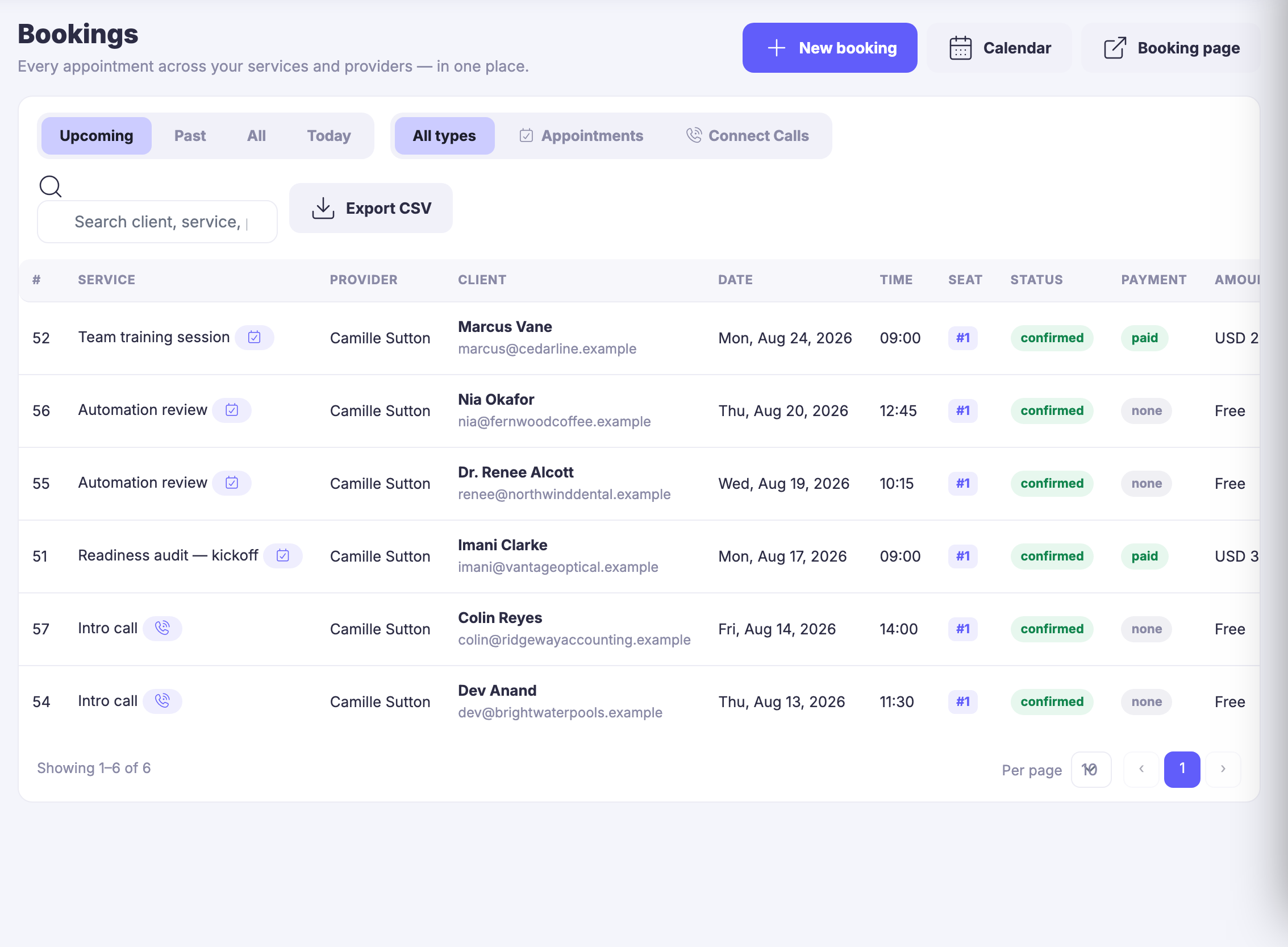 The Bookings list: every appointment across every service and every provider in one table, under the line &ldquo;Every appointment across your services and providers &mdash; in one place.&rdquo; Filter chips sit above it &mdash; upcoming, past, all and today on one side, all types, appointments or connect calls on the other &mdash; beside a search box and an export control. Each row carries a reference, the service booked, the provider taking it &mdash; Camille Sutton on every row of this seeded account &mdash; the client with their email address, the date, the time, the seat, a green confirmed marker, a payment column reading paid on the priced rows and none on the rest, and an amount that runs off the right edge of the window, some rows carrying a price and some reading free.