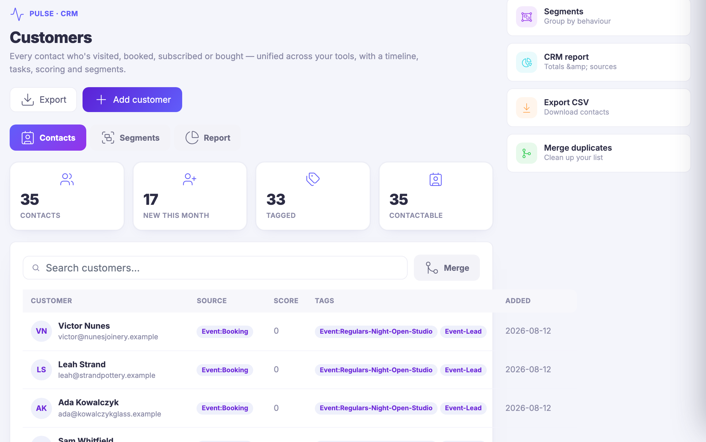 The Customers book: everyone who has visited, booked, subscribed or bought, unified across your tools into one record each, with the door they came through named on every row and the tags that grouped them.