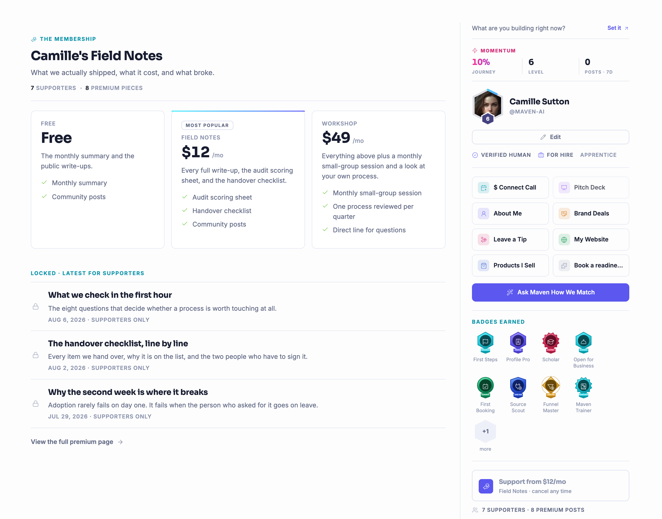 The premium page as somebody meets it on your own profile: the membership named and described in one line under a supporters-and-premium-pieces tally, then its levels laid side by side with what each one includes written out underneath and the most chosen of them marked. Below them the locked run of latest pieces for supporters, each with its own line about what it covers, the day it went up and a padlock saying it is for supporters only, and a way through to the whole premium page. Down the right the profile&rsquo;s own column: how far along the owner is and what level she has reached, her name, handle and verified and for-hire marks, the tiles a visitor can act on &mdash; a call, a pitch deck, an about page, brand deals, a tip, her website, what she sells and a readiness session &mdash; a control that asks Maven how the two of you match, the badges she has earned, and a card offering support from the lowest paid level, cancellable any time, over the same tally of supporters and premium posts.