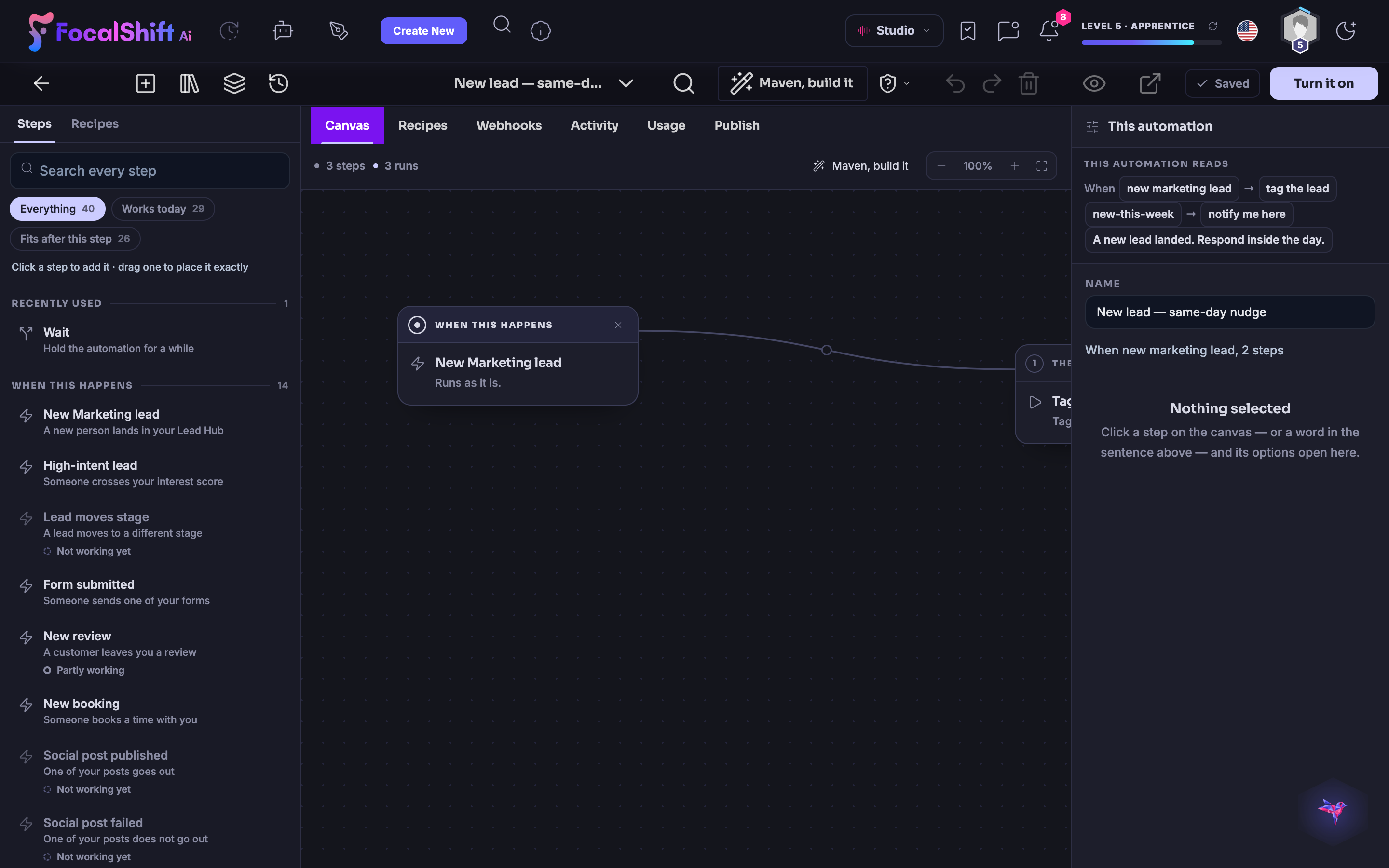 The real New lead, same-day nudge automation on the canvas: when a new marketing lead lands, tag the lead and notify you the same day, read back as a plain sentence above the connected steps.