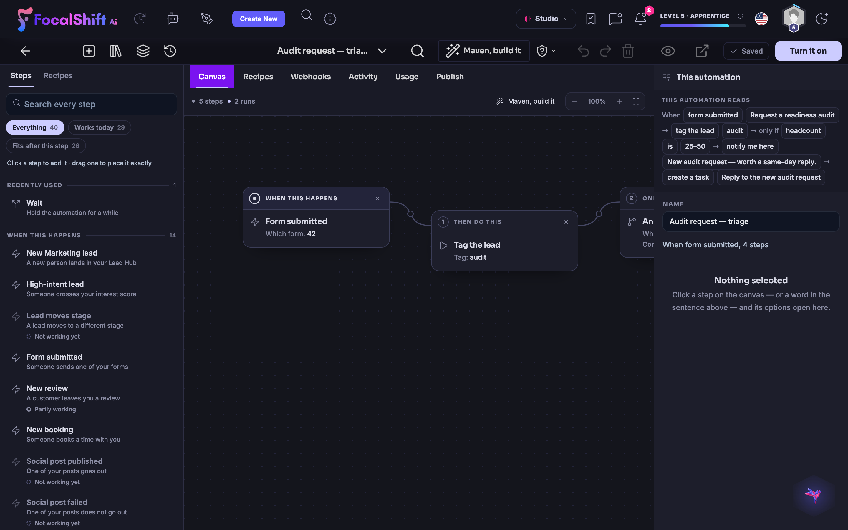 The real Audit request triage automation on the canvas: when a form is submitted for a readiness audit, tag the lead, and only if the headcount is in range, notify you and create a task — read back as a plain sentence.