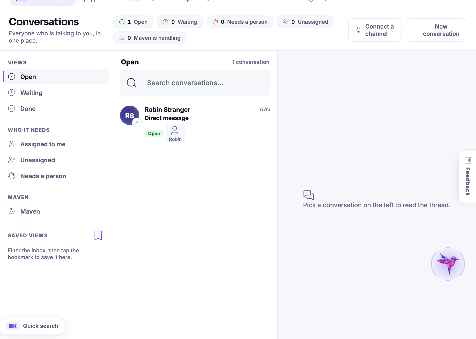 Conversations — Every channel in one list, each thread carrying the person it belongs to rather than the app it arrived through.